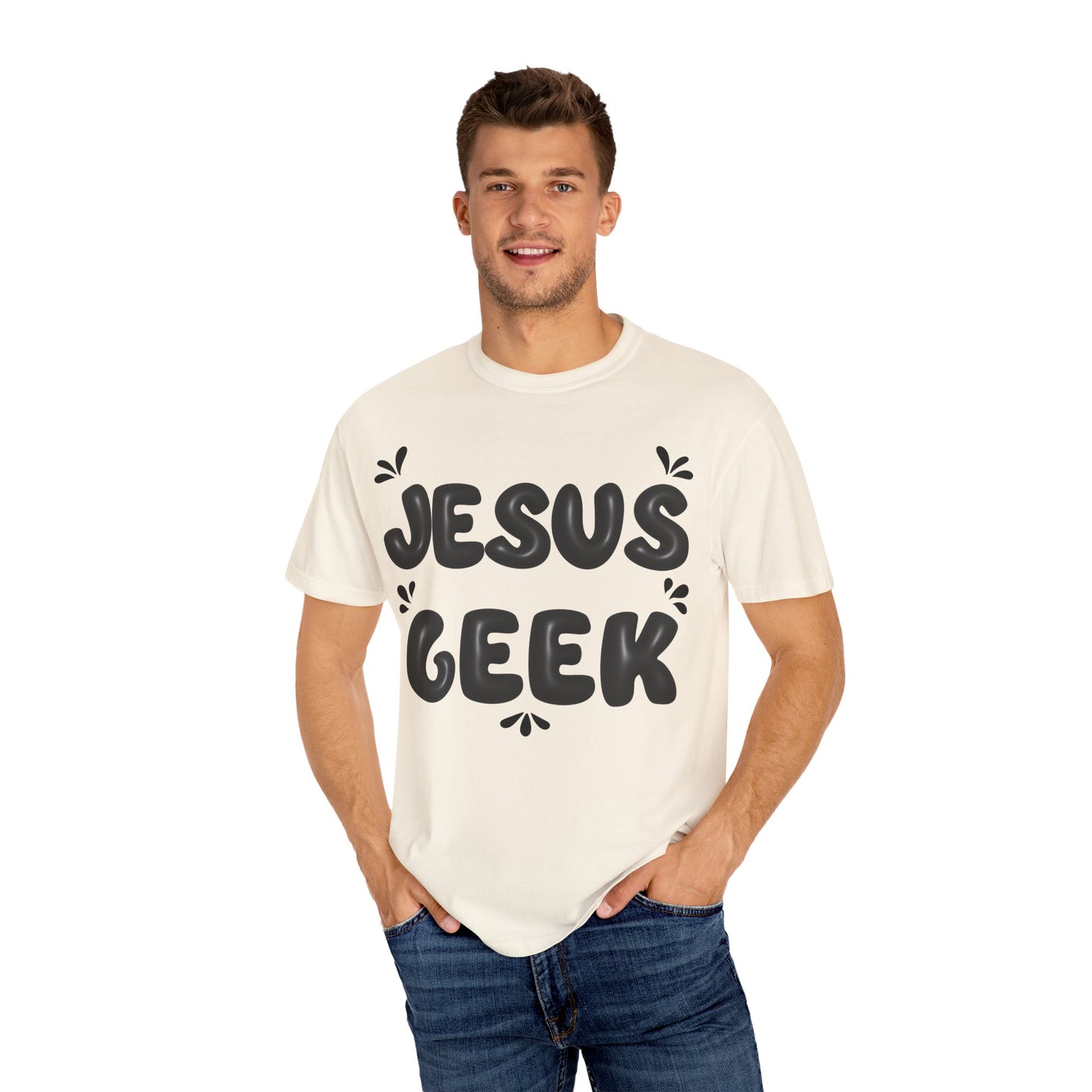 "Jesus Geek" - Unisex Garment-Dyed T-Shirt