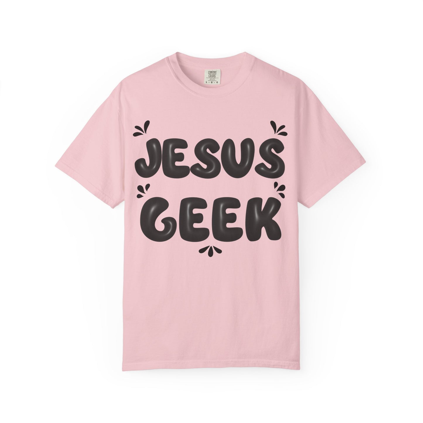 "Jesus Geek" - Unisex Garment-Dyed T-Shirt