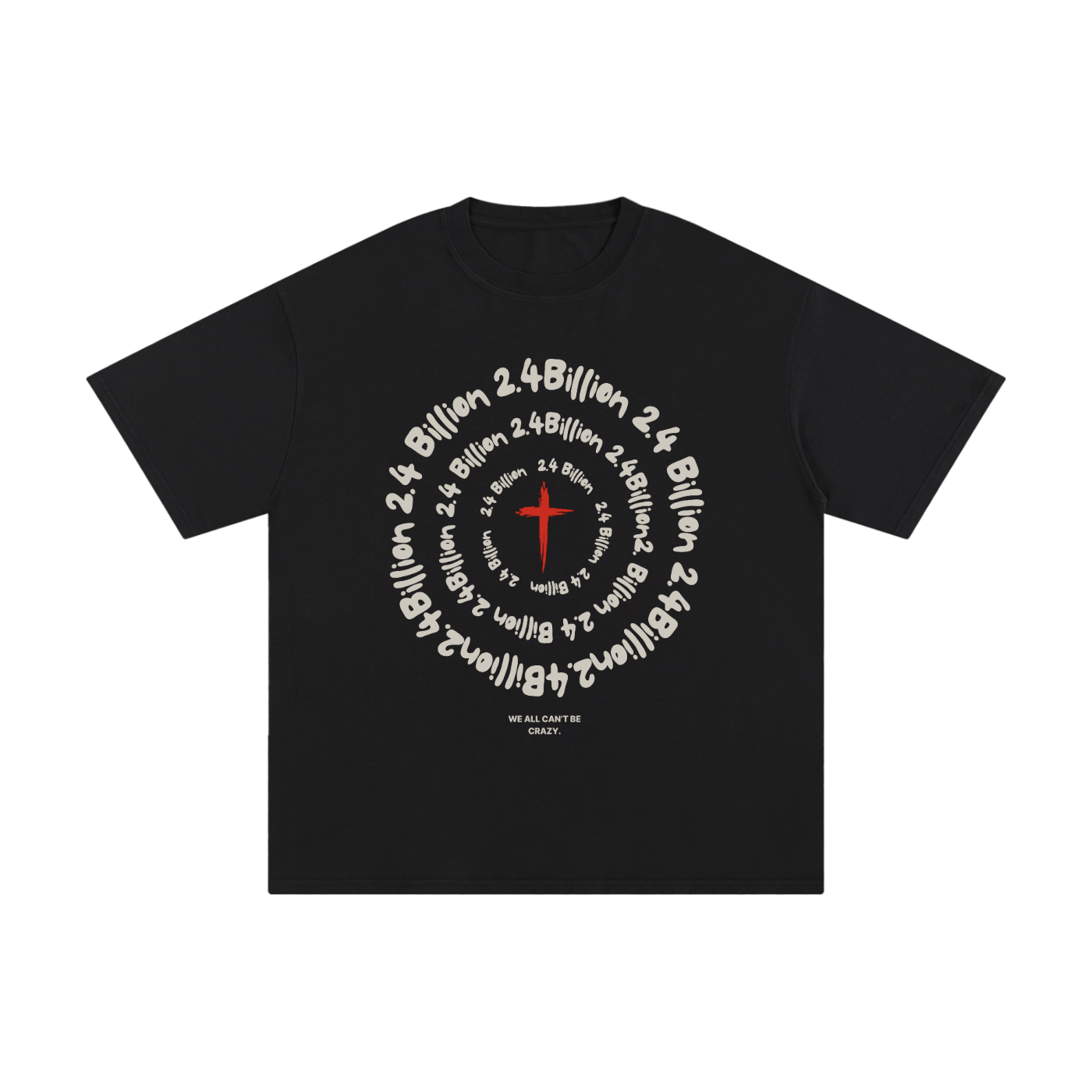 “2.4 Billion” - Unisex Pure Cotton T-Shirt